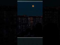 СУПЕРМІСЯЦЬ над Україною (ВІДЕО) СУПЕРМІСЯЦЬ над Україною (ВІДЕО)